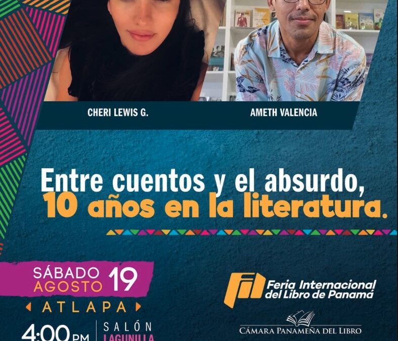 Conversatorio Entre Cuentos y el Absurdo, 10 años de Literatura